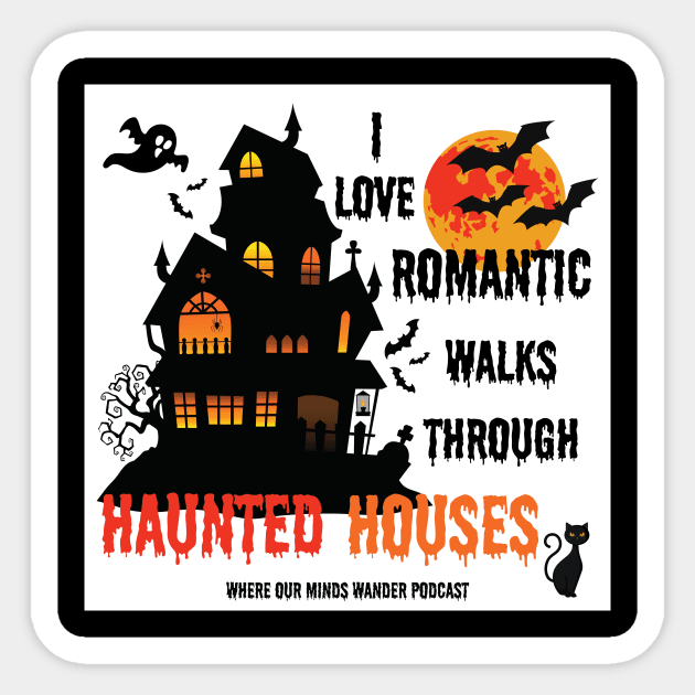 White Background Romantic walks through Haunted Houses Sticker by Where Our Minds Wander